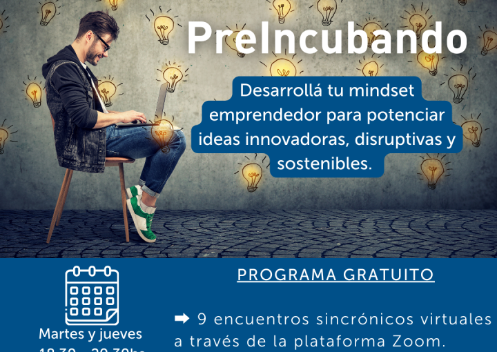 Foto del artículo Vuelve el Programa PreIncubando